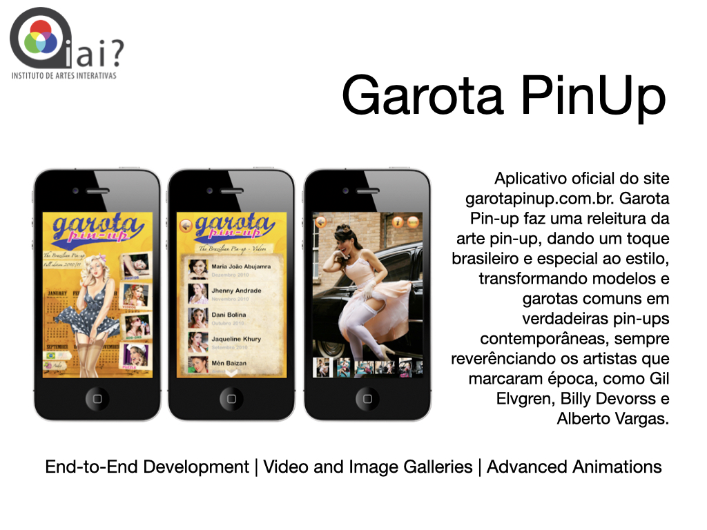 Portfolio slide for the Garota PinUp app showcasing Brazilian pin-up art with galleries and animations.